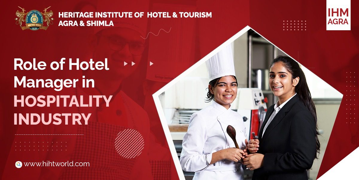 Role of Hotel Manager in Hospitality Industry